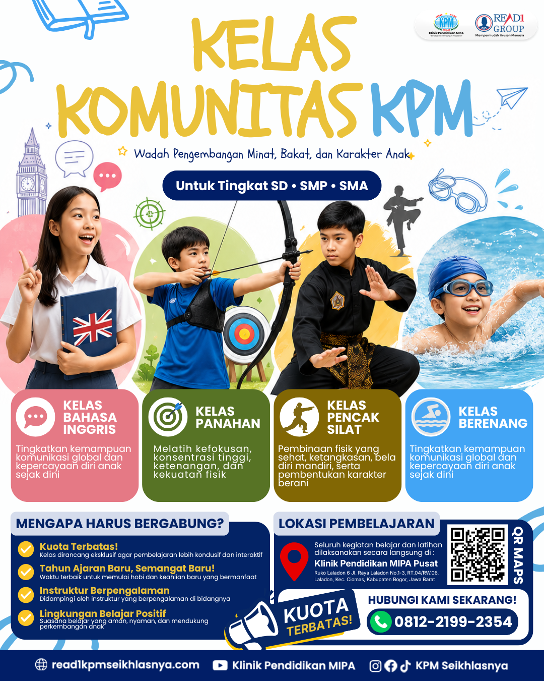 Kelas Komunitas KPM : Pengembangan Minat, Bakat, dan Karakter Anak