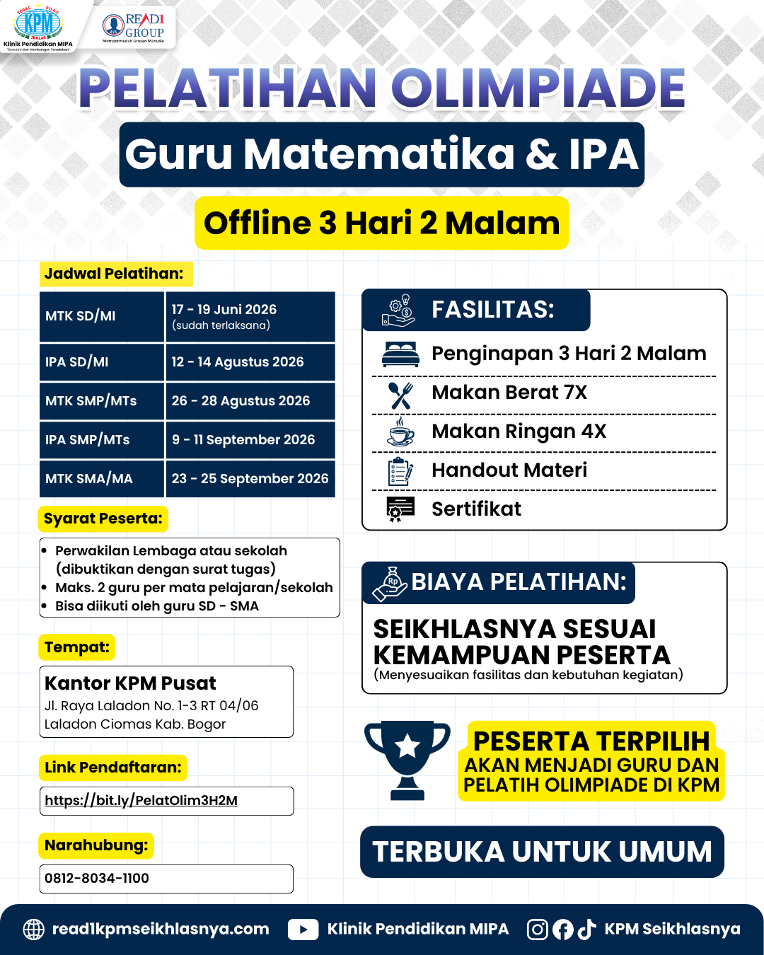 PELATIHAN OLIMPIADE GURU 3 Hari 2 Malam : IPA & MATEMATIKA