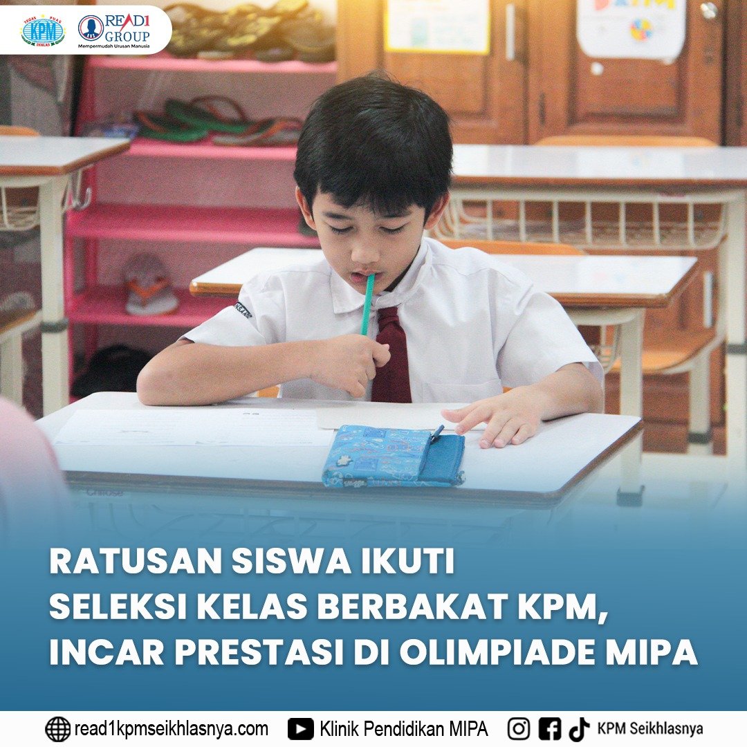 RATUSAN SISWA IKUTI SELEKSI KELAS BERBAKAT KPM